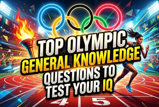 Top Olympic General Knowledge Questions to Test Your IQ Olympic general knowledge questions