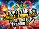 Top Olympic General Knowledge Questions to Test Your IQ Olympic general knowledge questions